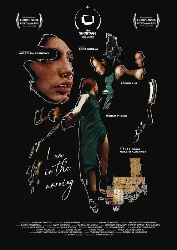 Poster for the film I am in the morning by Anna Guseva